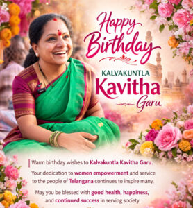 Warm birthday wishes to Kalvakuntla Kavitha Garu.